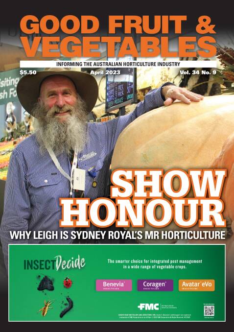 The cover of the April 2023 edition of Good Fruit & Vegetables, featuring well known Sydney Royal Easter Show horticulture judge Leigh James. Picture by Hayley Warden